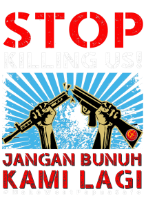 Stop killing us - Jangan Bunuh Kami Lagi song
